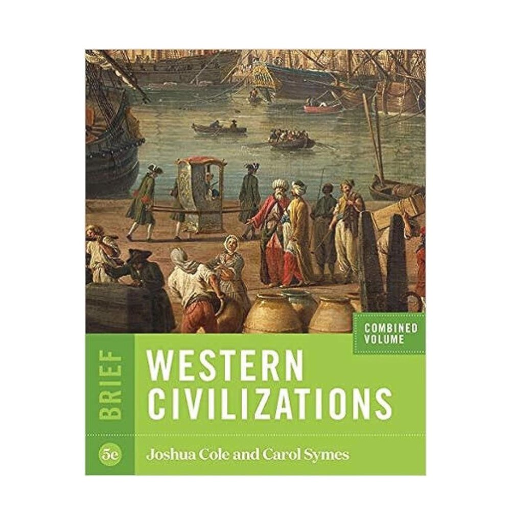 Western Civilizations Combined Volume 5Th Edition